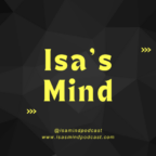 Isa’s Mind Episode 2: Being Bicultural in the U.S.- What’s it like?